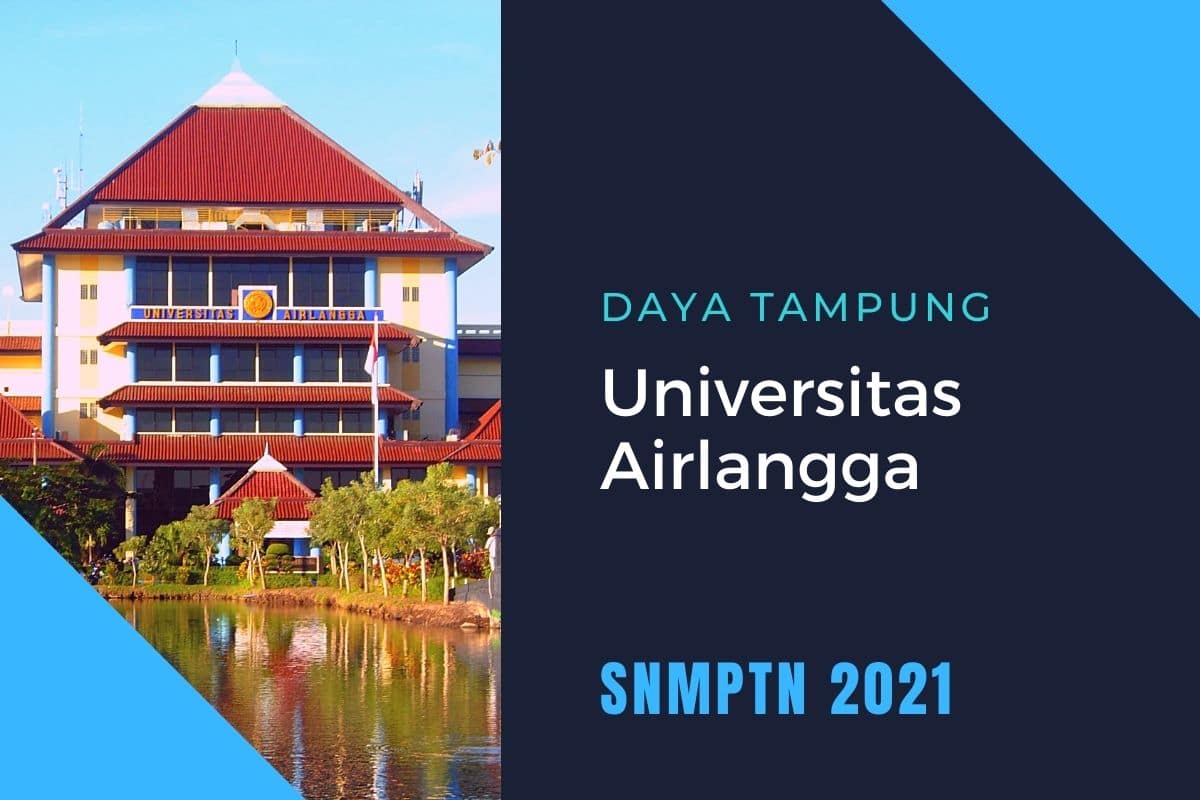 Daya Tampung SNMPTN Unair 2021